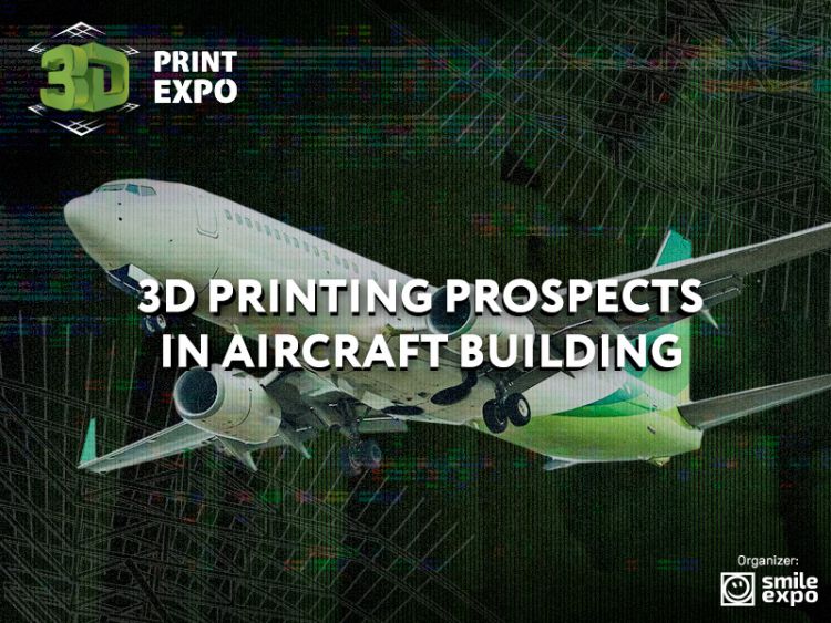 3D printing in aircraft building