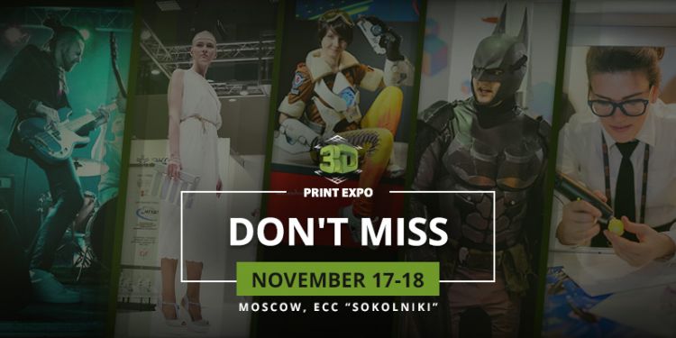 Top 5 of the most expected exhibit items of 3D Print Expo